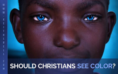 Should Christians See Color?