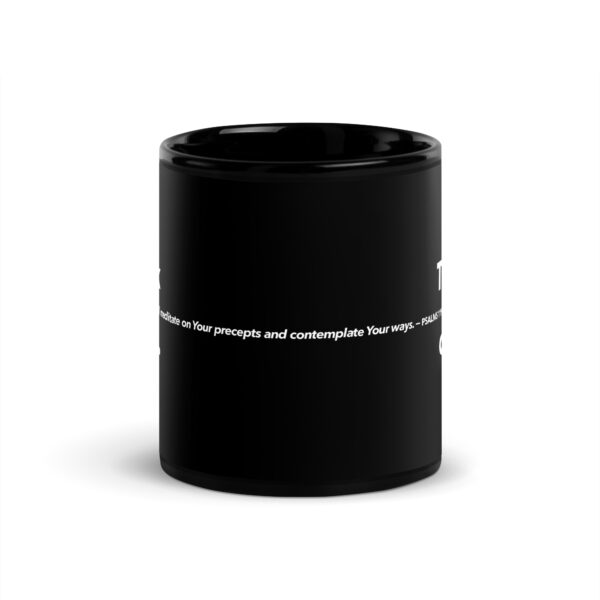 Think biblically. Psalm 119:15 Black Glossy Mug - Image 6