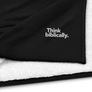 Think biblically. Premium sherpa blanket