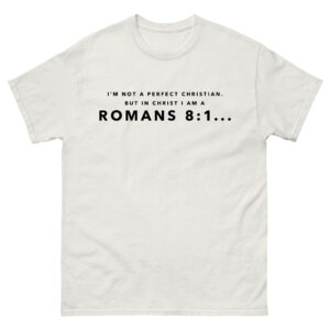 Cerebiblism Collection ROMANS 8:1... Unisex Cotton White T-shirt